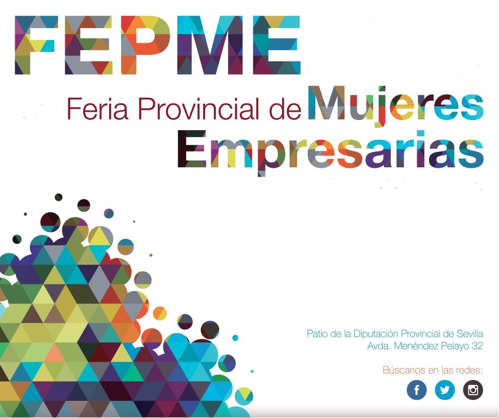 La Diputación de Sevilla abre el plazo de inscripción para la 20º edición de la Feria de Empresarias