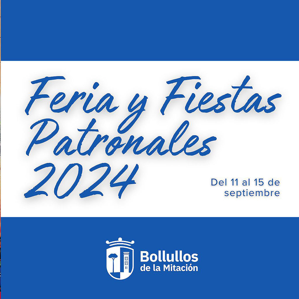 Programa de la Feria y Fiestas Patronales 2024 de Bollullos de la Mitación